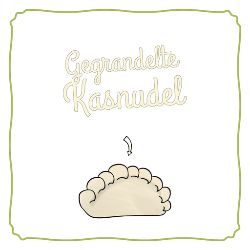 [S-05] Gegrandelte Kärntner Kasnudel